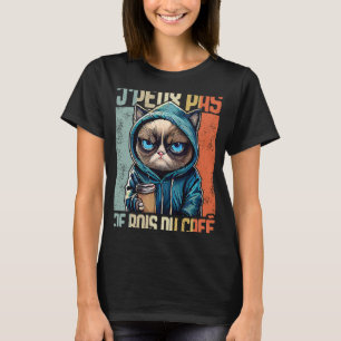 Camiseta Chat J'Peux Pas I j'peux pas je bois du café