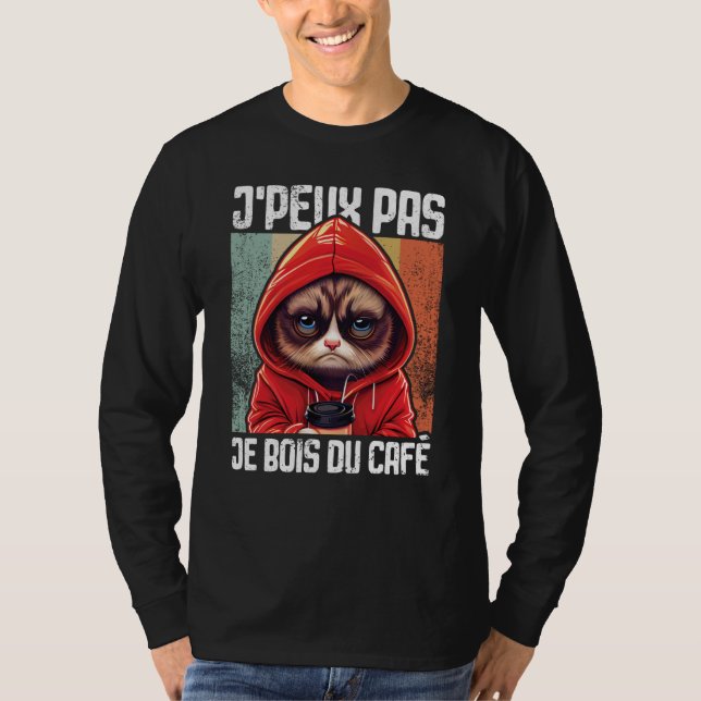 Camiseta Chat J'Peux Pas I j'peux pas je bois du café  4 (Anverso)