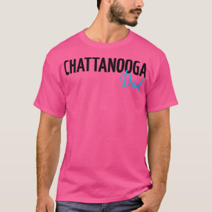 Camiseta Chattanooga Dad