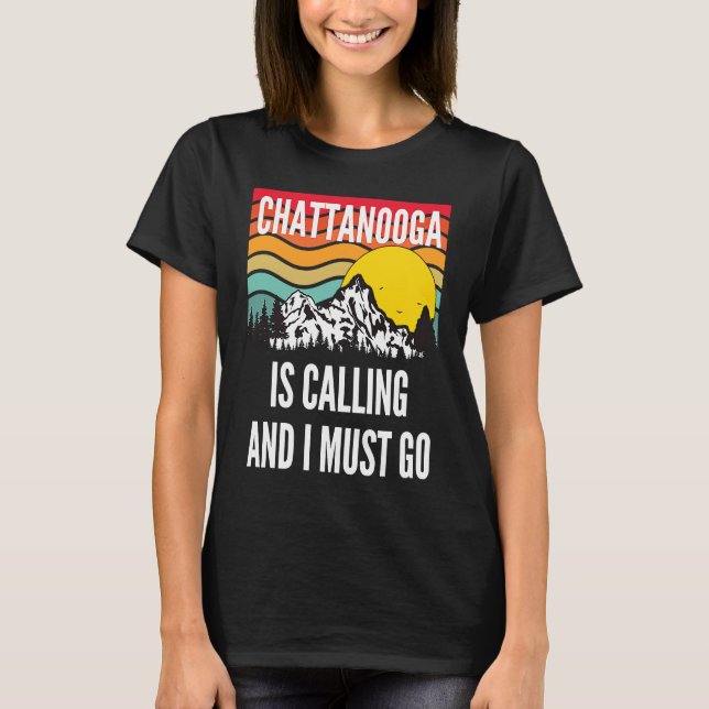 Camiseta Chattanooga Is Calling And I Must Go, Wavy Sunset  (Anverso)