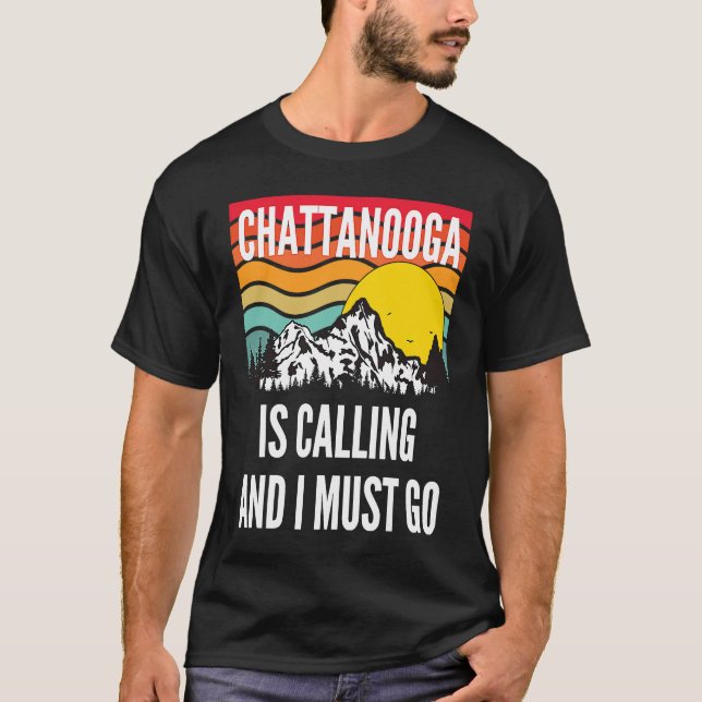 Camiseta Chattanooga Is Calling And I Must Go, Wavy Sunset  (Anverso)