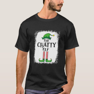 Camiseta Chatty Elf Matching Family Funny Christmas Party P