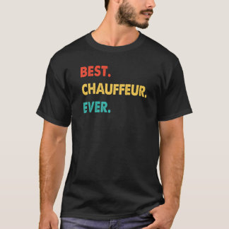 Camiseta Chauffeur Profesora Retro Mejor Chauffeur De La Hi