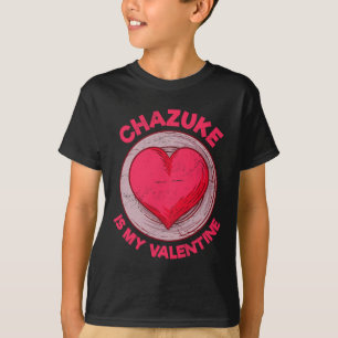 Camiseta Chazuke es mi San Valentín Comida Japonesa Arroz D