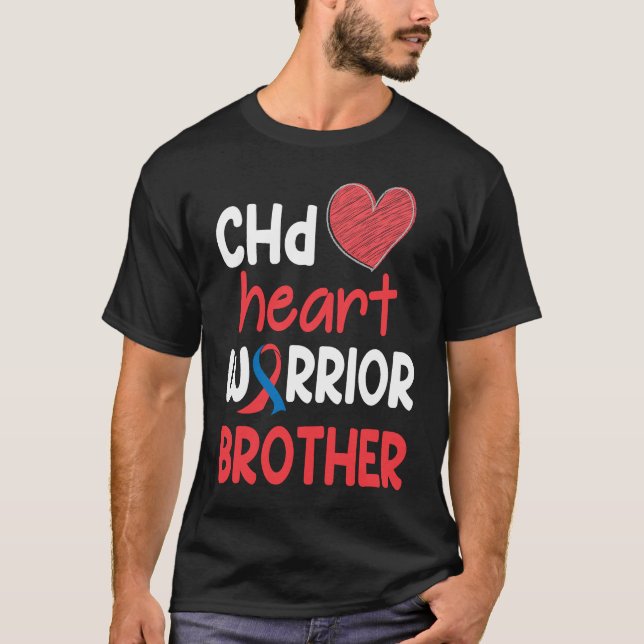 Camiseta CHD Heart Disease Warrior Proud Brother Awareness  (Anverso)