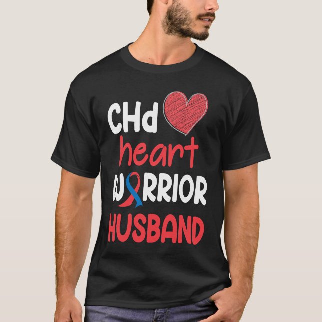 Camiseta CHD Heart Disease Warrior Proud Husband Awareness  (Anverso)