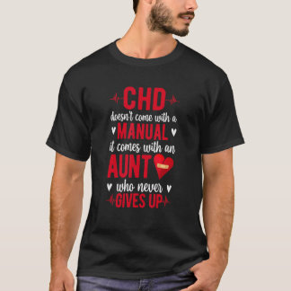 Camiseta CHD Warrior Aunt Never Gives Up CHD Awareness CHD