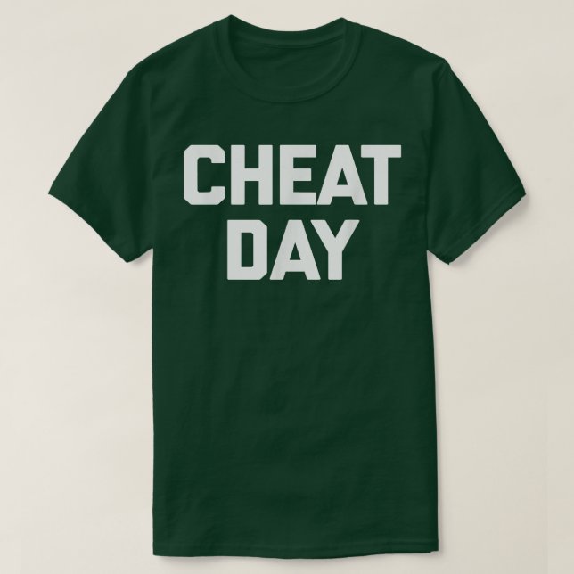 Camiseta Cheat Day  funny saying sarcastic fitness workout  (Diseño del anverso)
