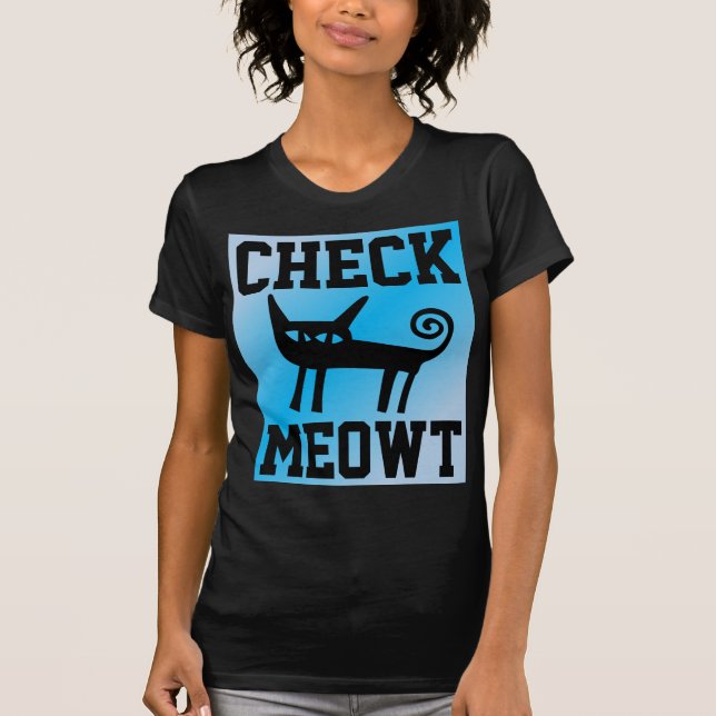 CAMISETA CHECK MEOWT CAT T-SHIRTS (Anverso)