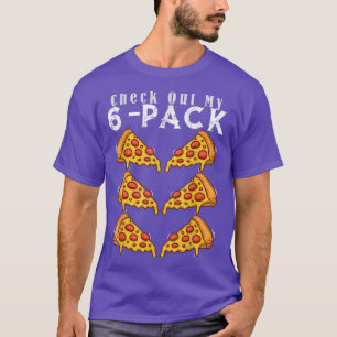 Camiseta Check Out My 6Pack Pizza For Pizza Lovers Funny It