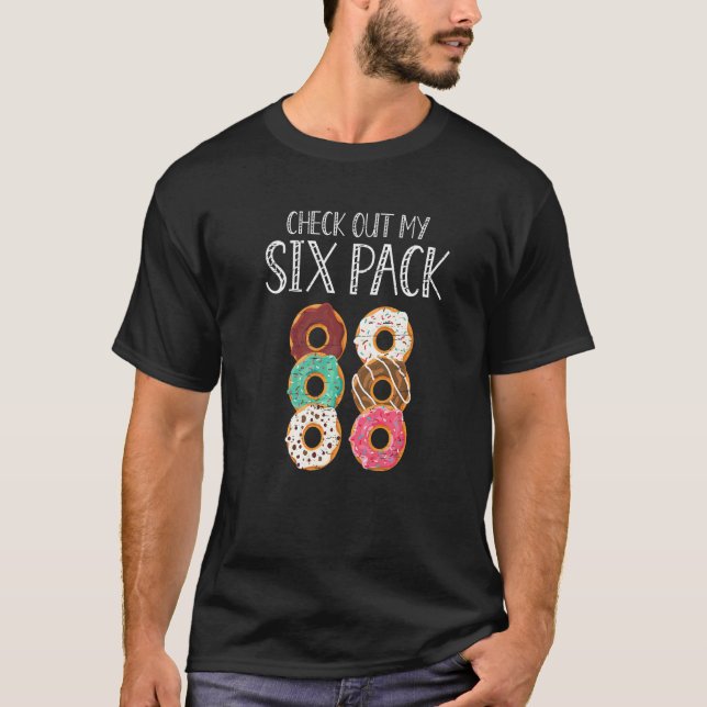 Camiseta Check Out My Six Pack Baking Pastry Hole Chef Bake (Anverso)