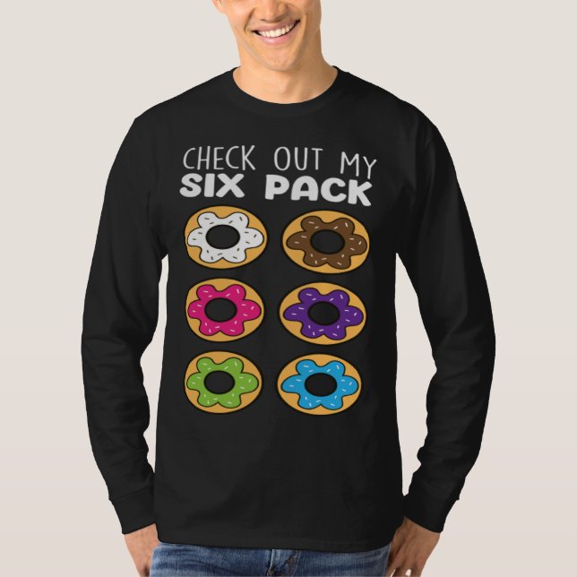 Camiseta Check Out My Six Pack  Donut Food   Donuts (Anverso)