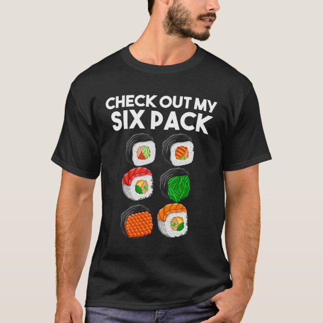 Camiseta Check Out My Six Pack  Workout Sushi Gym (Anverso)