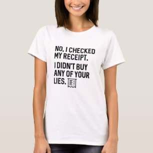 Camiseta CheckedReceiptLies1A