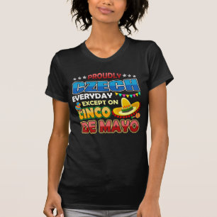 Camiseta Checo exceptúa orgulloso en Cinco De Mayo