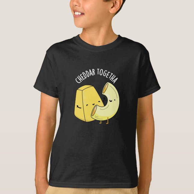 Camiseta Cheddar Juntos Funny Food Pun Dark BG (Anverso)