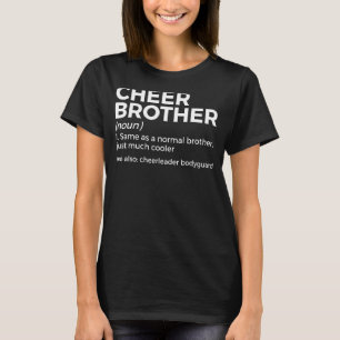 Camiseta Cheer Brother Definition Cheerader Bodyguard