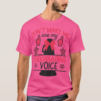 Camiseta Cheer Cheerleading Coach Dont Make Me Use My Cheer