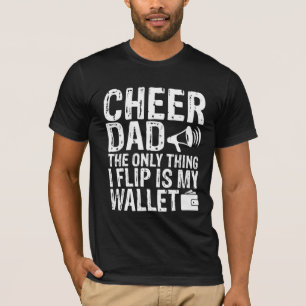 Camiseta CHEER DAD Lo Único Que Me Doy La Vuelta Es Gracio