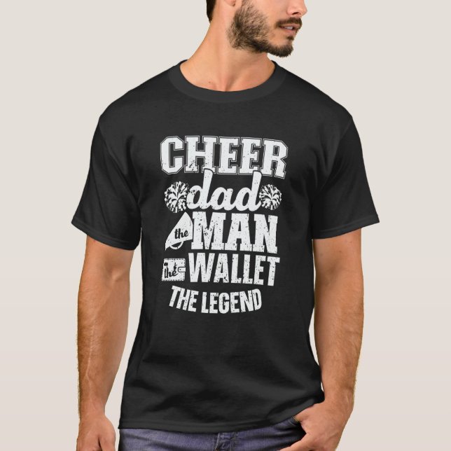 Camiseta Cheer Dad The Man The Wallet Cheerleader Rebel Che (Anverso)