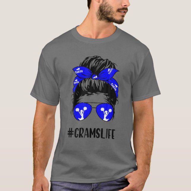Camiseta Cheer Grams Life Messy Bun Hair Cheerleading Mothe (Anverso)