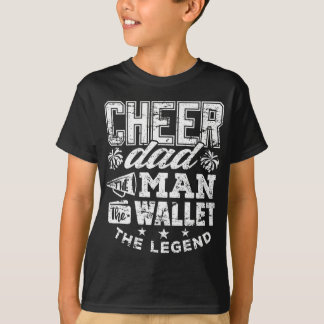 Camiseta Cheerader Dad Man Wallet Legend Funny Cheer Dad