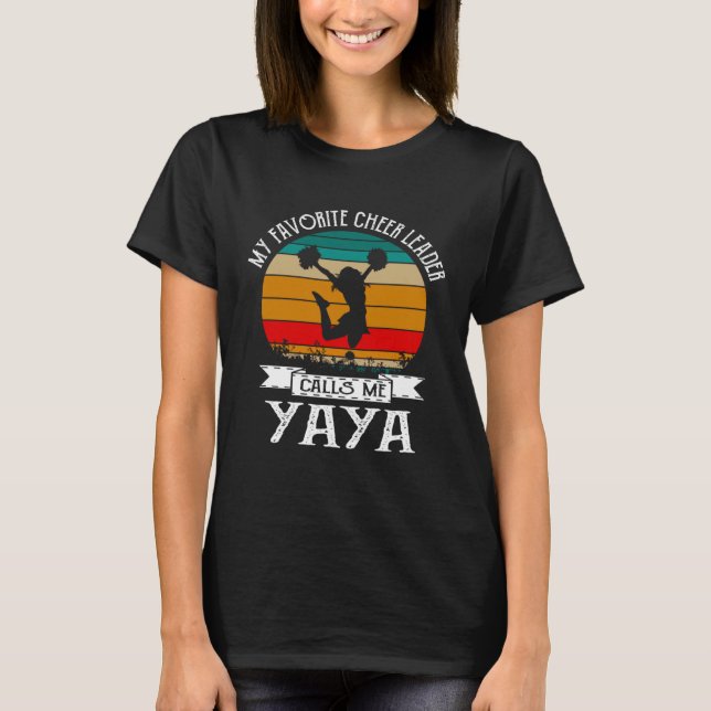 Camiseta Cheerleading My Favorite Cheerleader Calls Me Yaya (Anverso)