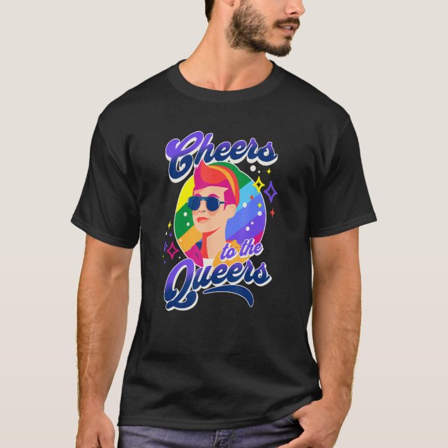 Camiseta Cheers To The Queers Rainbow LGBT Pride (Anverso)