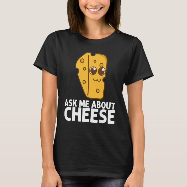Camiseta Cheese Cheddar Dairy Product  Men Women (Anverso)