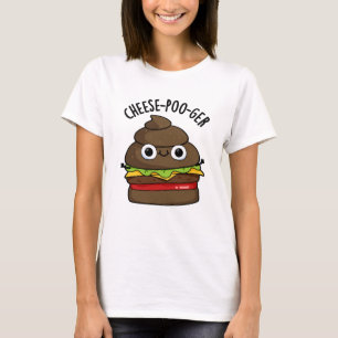 Camiseta Cheese-poo-ger Funny Poop Pun