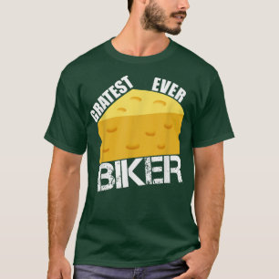 Camiseta Cheese Pun Gratest Biker Funny Bicicleta Dice