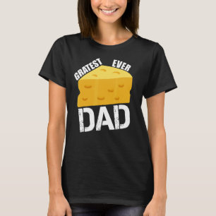 Camiseta Cheese Pun Gratest Hasta Papá Divertido Diciendo P