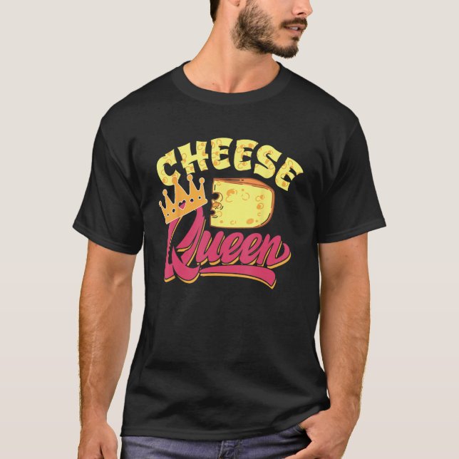 Camiseta Cheese Queen Design For Cheese Foodies (Anverso)