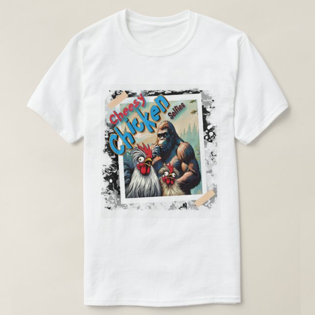 Camiseta "Cheesy Chicken Selfies" Meet Bigfoot (Diseño del anverso)