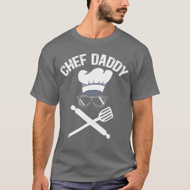 Camiseta Chef Daddy Best Dad Ever Culinary Cooking Baking F (Anverso)