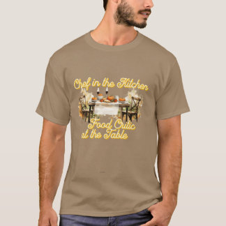 Camiseta Chef en la cocina Crítico gastronómico en theable 