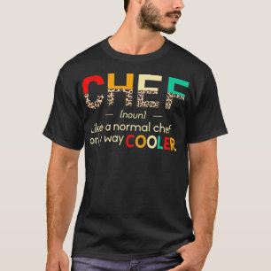 Camiseta Chef Funny Definition Solo Cooler Leopard Chef