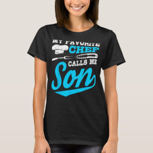 Camiseta Chef Me Llama Hijo Experto Cocinero Cocinero Gastr