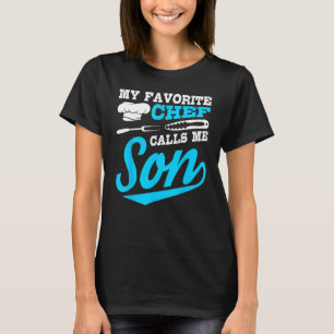 Camiseta Chef Me Llama Hijo Experto Cocinero Cocinero Gastr