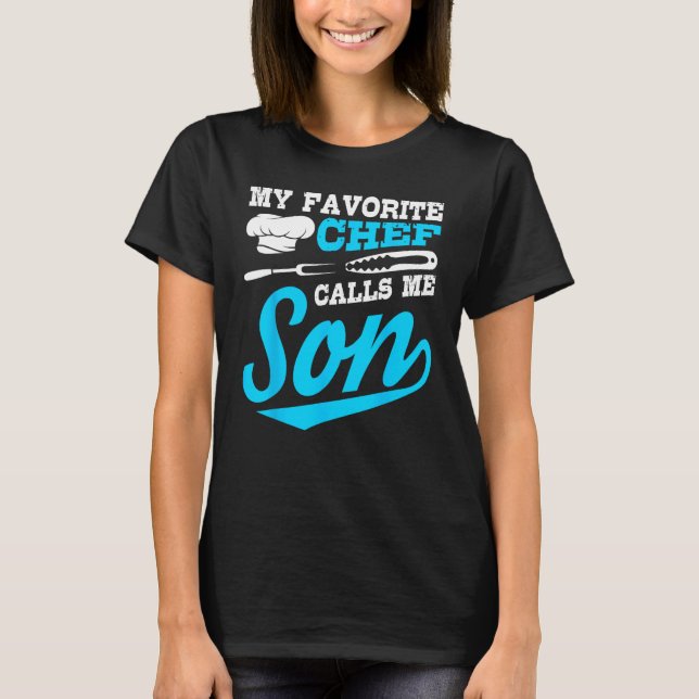 Camiseta Chef Me Llama Hijo Experto Cocinero Cocinero Gastr (Anverso)