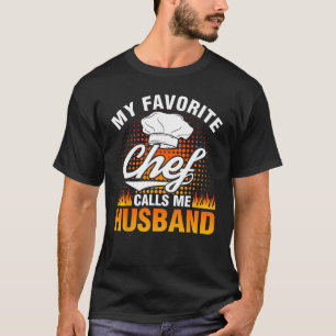 Camiseta Chef Me Llama Marido Cocinando Cocinero Gráfico Cu