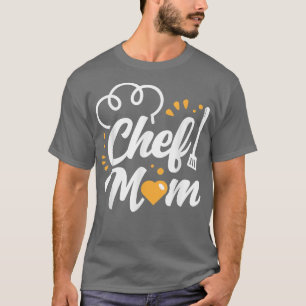 Camiseta Chef Mom Mamá Cocina Madre Cocinando Mamá Madres D