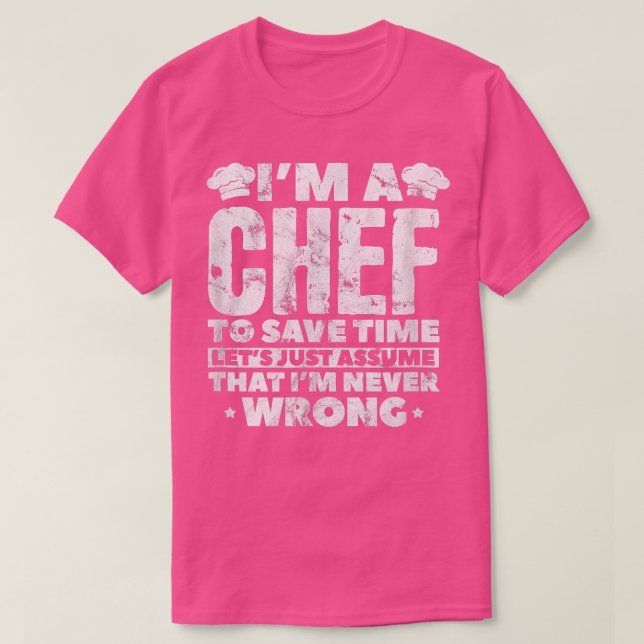 Camiseta Chef Para Ahorrar Tiempo Asumir Cocina Cocinera Di (Diseño del anverso)
