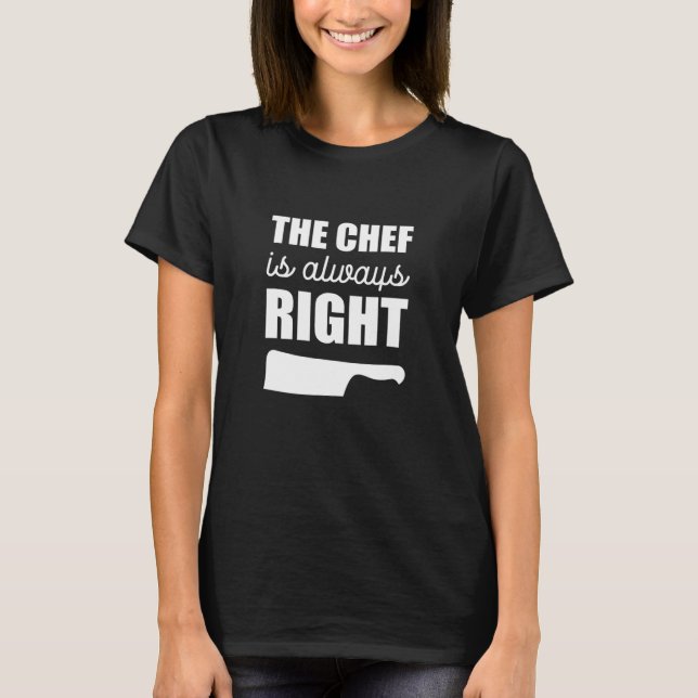 Camiseta Chef siempre derecho (Anverso)