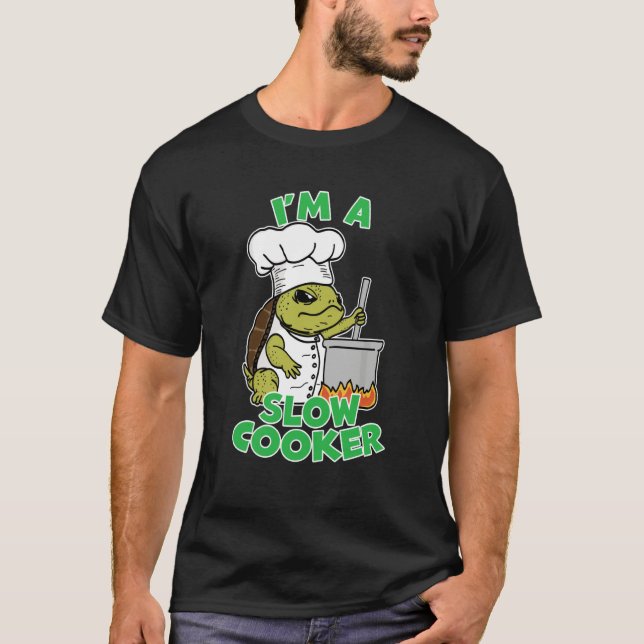 Camiseta Chef Tortoise Turtle Dad Joke Pun I'm A Slow Cooke (Anverso)