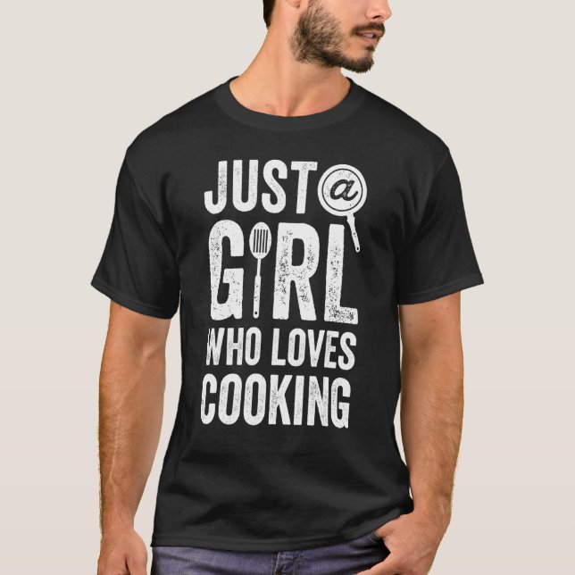 Camiseta Chef Un Chica A Quien Le Encanta Cocinar Cocina Co (Anverso)