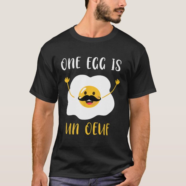 Camiseta Chef - Un Huevo Es Un Oeuf Gracioso Chiste Francés (Anverso)