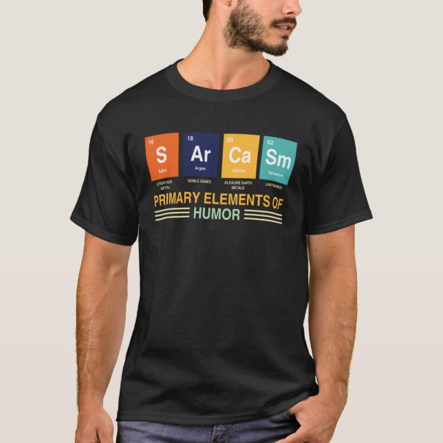 Camiseta Chemist  Saying Sarcasm  Chemistry & Science Nerd (Anverso)