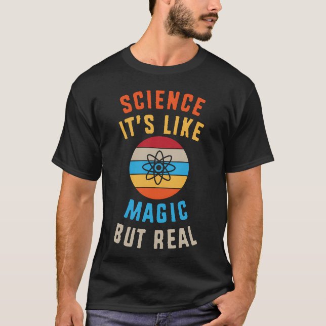 Camiseta Chemistryeacher Science Its Like Magic But Real fa (Anverso)