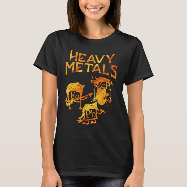 Camiseta Chemists   for Chemistry Student Heavy Metals (Anverso)